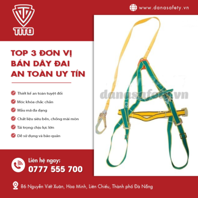 Top 3 đơn vị bán dây đai an toàn uy tín trên thị trường hiện nay