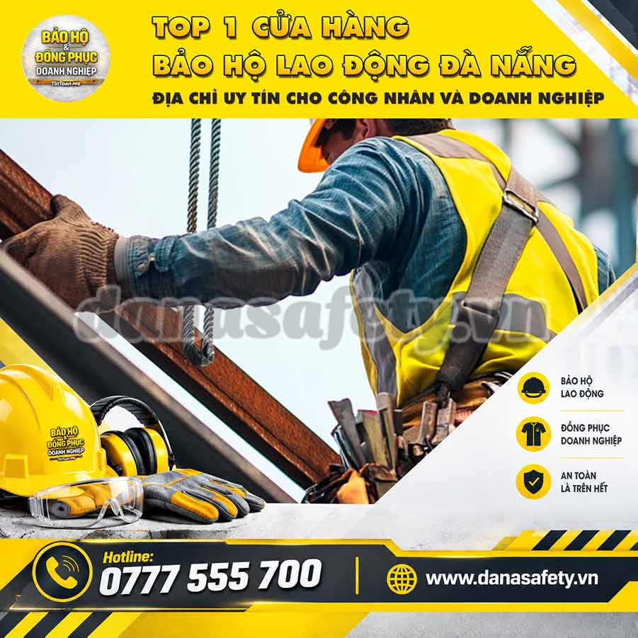 Top 1 cửa hàng bảo hộ lao động Đà Nẵng