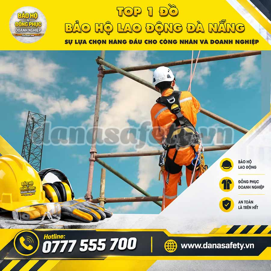 Top 1 đồ bảo hộ lao động Đà Nẵng